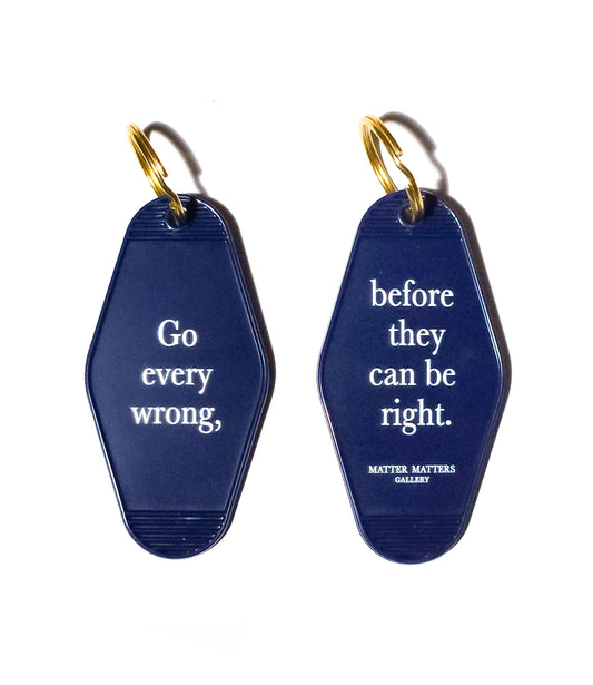 Keyring • Navy • Go every wrong, before they can be right.